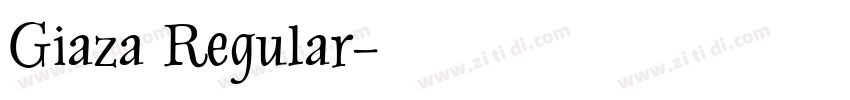Giaza Regular字体转换